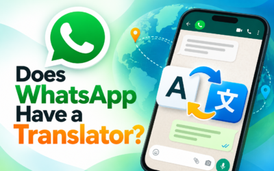 Does WhatsApp Have a Translator?